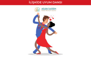 ilişkide uyum dansı